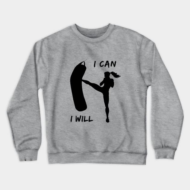 I can and I will Crewneck Sweatshirt by pepques